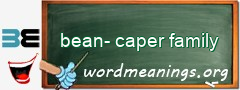 WordMeaning blackboard for bean-caper family